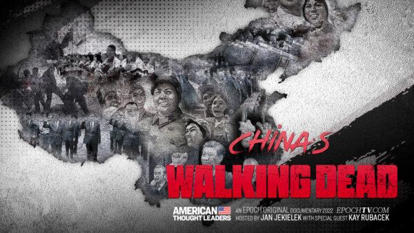China’s ‘Walking Dead’: Inside the Warped World of China’s Communist Officialdom | Special Episode Featuring Kay Rubacek