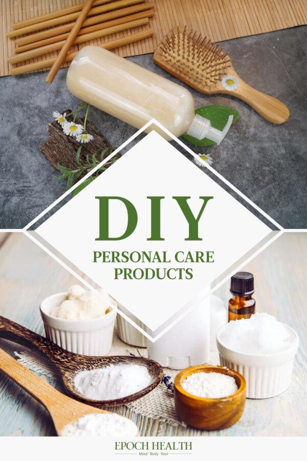 DIY Personal Care Products